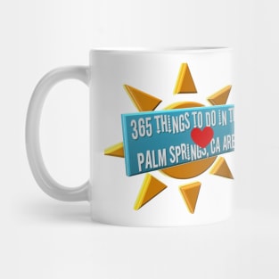 365 Things to do in the Palm Springs Area Mug